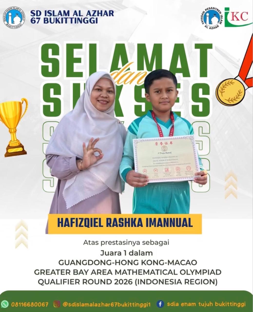 Juara 1 Guangdong-Hong Kong-Macao Greater Bay Area Mathematical Olympiade Qualifier Round 2026 (Indonesia Region)