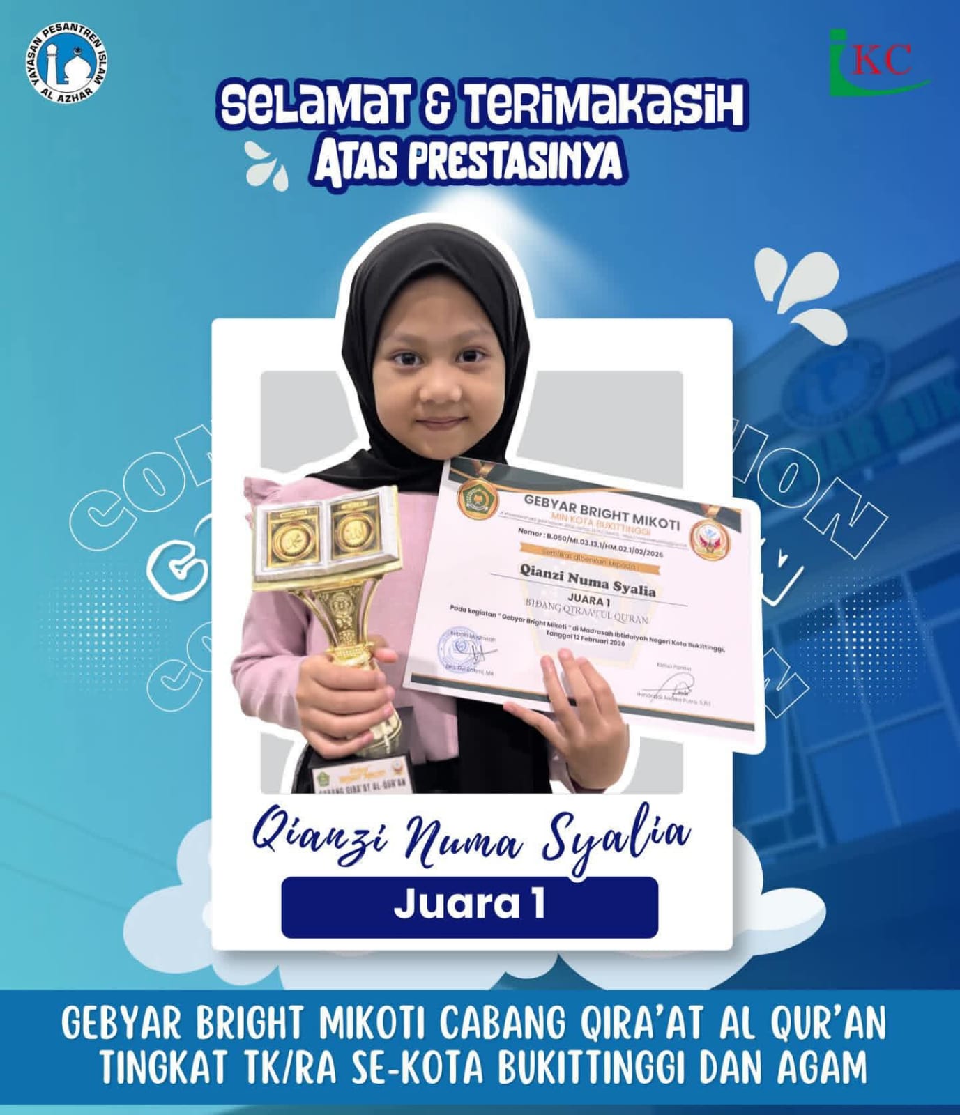 Juara 1 Gebyar Bright Mikoti Cabang Qira'at Al-Qur'an Tingkat TK/RA se-Kota Bukittinggi dan Agam